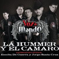 La hummer y el camaro La hummer y el camaro de Voz De Mando