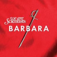 Canción 'I Don’t Bite' del disco 'Barbara' interpretada por We Are Scientists Canción 'I Don’t Bite' del disco 'Barbara' interpretada por We Are Scientists