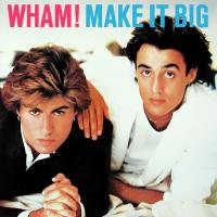 'Careless whisper' de Wham!. Disco: Make It Big Careless whisper - Wham!