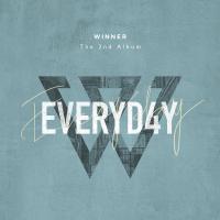 EVERYDAY, letra y canción de Winner. Disco: EVERYD4Y EVERYDAY letra WINNER