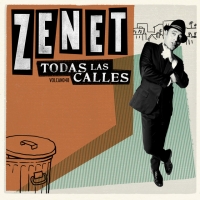'Todo Lo Que Nos Quisimos' de Zenet. Disco: Todas las calles Todo Lo Que Nos Quisimos - Zenet