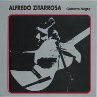 'Guitarra Negra' de Alfredo Zitarrosa. Disco: Guitarra Negra Guitarra Negra - Alfredo Zitarrosa