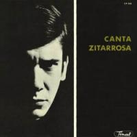 'De No Olvidar' de Alfredo Zitarrosa. Disco: Canta Zitarrosa De No Olvidar - Alfredo Zitarrosa