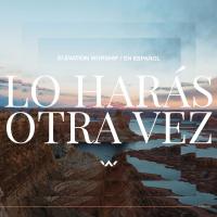 'Ven Ante Su Trono (O Come to the Altar)' de Elevation Worship. Disco: Lo Harás Otra Vez Ven Ante Su Trono (O Come to the Altar) - Elevation Worship