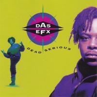 DUM DUMS, letra y canción de Das EFX. Disco: Dead Serious DUM DUMS letra DAS EFX