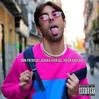 Canción 'Enchochado De Ti' del disco 'La Dura Vida del Joven Rapero' interpretada por Don Patricio Canción 'Enchochado De Ti' del disco 'La Dura Vida del Joven Rapero' interpretada por Don Patricio