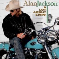 Canción 'Chatahoochie' del disco 'A Lot About Livin' (And a Little 'Bout Love)' interpretada por Alan Jackson Canción 'Chatahoochie' del disco 'A Lot About Livin' (And a Little 'Bout Love)' interpretada por Alan Jackson