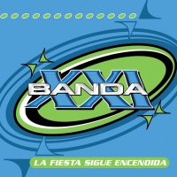 'Y te amo solo' de Banda XXI. Disco: La fiesta sigue encendida Y te amo solo - Banda XXI