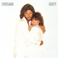 Canción 'Guilty' del disco 'Guilty' interpretada por Barbra Streisand Canción 'Guilty' del disco 'Guilty' interpretada por Barbra Streisand
