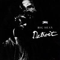 ALL I KNOW, letra y canción de Big Sean. Disco: Detroit ALL I KNOW letra BIG SEAN