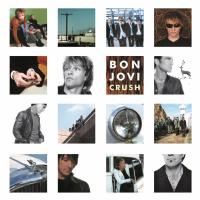 Thank You For Loving Me Crush de Bon Jovi