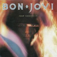 Only Lonely 7800º Fahrenheit de Bon Jovi