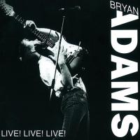 One Night Love Affair Live! Live! Live! de Bryan Adams