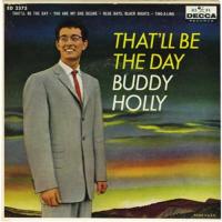 BLUE DAYS BLACK NIGHTS, letra y canción de Buddy Holly. Disco: That'll Be The Day BLUE DAYS BLACK NIGHTS letra BUDDY HOLLY