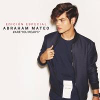 Así Es Tu Amor Are You Ready? (Edición Especial) de Abraham Mateo