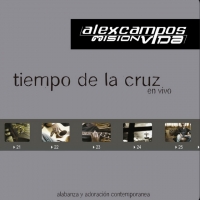 Vendrá Tiempo de la Cruz (En vivo) de Alex Campos