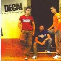 Canción 'Hazme una caricia' del disco 'Y eso es lo que hay' interpretada por Decai Canción 'Hazme una caricia' del disco 'Y eso es lo que hay' interpretada por Decai