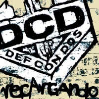 'Mundo Chungo' de Def Con Dos. Disco: Recargando Mundo Chungo - Def Con Dos