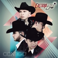 'Una mala elección' de Calibre 50. Disco: Contigo Una mala elección - Calibre 50