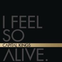 'Be There' de Capital Kings. Disco: I Feel So Alive - EP Be There - Capital Kings