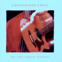 Arthur's Theme (Best That You Can Do) The Café Carlyle Sessions de Christopher Cross