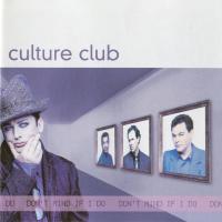 I JUST WANNA BE LOVED, letra y canción de Culture Club. Disco: Don't Mind If I Do I JUST WANNA BE LOVED letra CULTURE CLUB