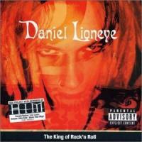 'Never Been In Love' de Daniel Lioneye. Disco: The King of Rock'n Roll Never Been In Love - Daniel Lioneye