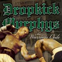 Canción 'I´m shipping up to Boston' del disco 'The Warrior's Code' interpretada por Dropkick Murphys Canción 'I´m shipping up to Boston' del disco 'The Warrior's Code' interpretada por Dropkick Murphys