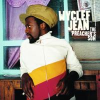 BABY DADDY, letra y canción de Wyclef Jean. Disco: The Preacher's Son BABY DADDY letra WYCLEF JEAN