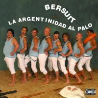 No seas parca La Argentinidad al Palo: Se es de Bersuit Vergarabat
