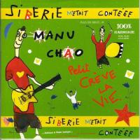 Canción 'Siberie Fleuve Amour' del disco 'Sibérie m'était contéee' interpretada por Manu Chao Canción 'Siberie Fleuve Amour' del disco 'Sibérie m'était contéee' interpretada por Manu Chao