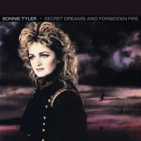 'Lovers Again' de Bonnie Tyler. Disco: Secret Dreams and Forbidden Fire Letra Lovers Again Bonnie Tyler