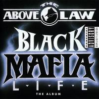 Canción 'Commin' Up' del disco 'Black Mafia Life' interpretada por Above The Law Canción 'Commin' Up' del disco 'Black Mafia Life' interpretada por Above The Law