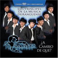 'Sólo Los Tontos' de Alacranes Musical. Disco: A cambio de que Sólo Los Tontos - Alacranes Musical