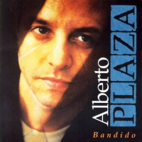 'Apareciste tu' de Alberto Plaza. Disco: Bandido Apareciste tu - Alberto Plaza