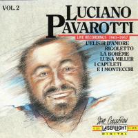 'La Donna E Mobile (rigoletto)' de Luciano Pavarotti. Disco: Live Recordings 1961 - 1967 La Donna E Mobile (rigoletto) - Luciano Pavarotti