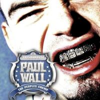 Girl The People's Champ de Paul Wall