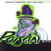 Sexual Thing Poison's Greatest Hits: 1986-1996 de Poison