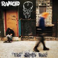 Canción 'Black Lung' del disco 'Life Won't Wait' interpretada por Rancid Canción 'Black Lung' del disco 'Life Won't Wait' interpretada por Rancid