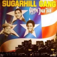 The Lover In You Rappin' Down Town de Sugarhill Gang