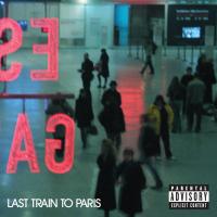 Coming Home Last Train to Paris de Diddy - Dirty Money