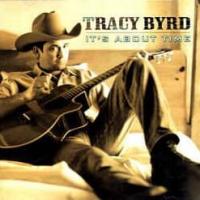 TAKE ME WITH YOU WHEN YOU GO, letra y canción de Tracy Byrd. Disco: It's About Time TAKE ME WITH YOU WHEN YOU GO letra TRACY BYRD