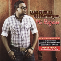 Mi estrella Mi regreso de Luis Miguel del Amargue