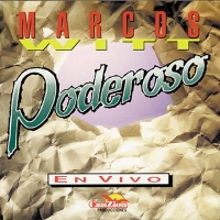 'A Ti' de Marcos Witt. Disco: Poderoso A Ti - Marcos Witt