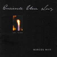 'Levántate Señor' de Marcos Witt. Disco: Enciende Una Luz Levántate Señor - Marcos Witt