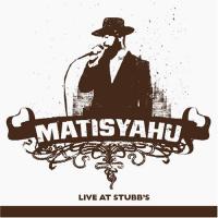 Close my eyes Live at Stubb's de Matisyahu