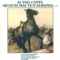ALBAES, letra y canción de Al Tall. Disco: Quan el mal ve d'Almansa... ALBAES letra AL TALL