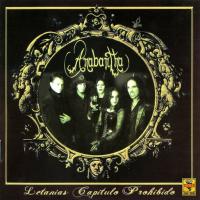 Canción 'El altar de las pasiones desoladoras' del disco 'Letanías Capítulo Prohibido' interpretada por Anabantha Canción 'El altar de las pasiones desoladoras' del disco 'Letanías Capítulo Prohibido' interpretada por Anabantha