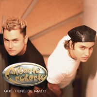 La Chica Del Sur Que Tiene De Malo de Alberto y Roberto