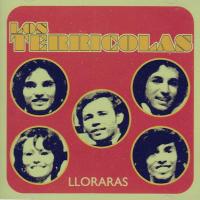 Canción 'Te juro que te amo' del disco 'Llorarás' interpretada por Los Terrícolas Canción 'Te juro que te amo' del disco 'Llorarás' interpretada por Los Terrícolas